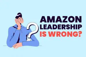 What's WRONG with Amazon's Leadership Principles